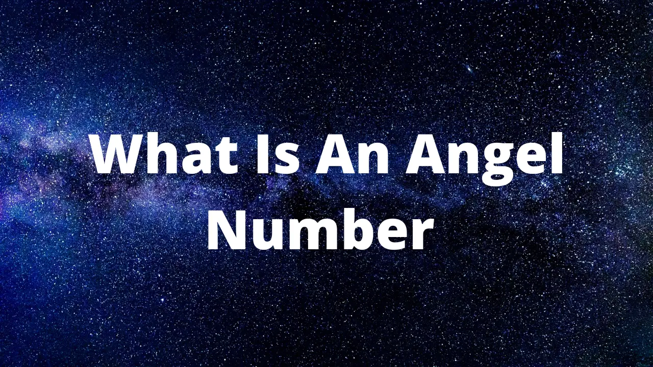 What Is An Angel Number